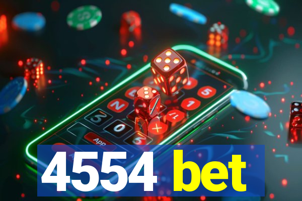 4554 bet